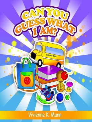 cover image of Can You Guess What I Am?